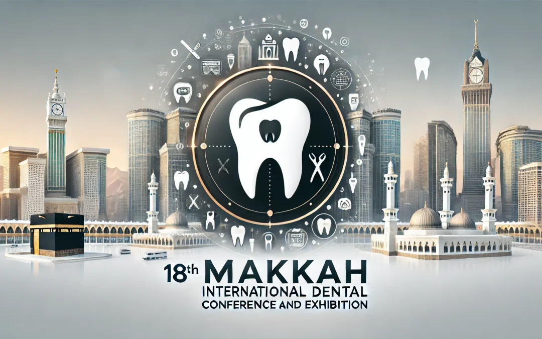 ننتظركم في مؤتمر مكة لطب الاسنان